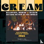 Genzolini, Edoardo - Cream: Clapton, Bruce & Baker Sitting on Top of the World