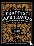 Wallace, Caroline, Wood, Sarah, Deahl, Jessica - Trappist Beer Travels, Second Edition