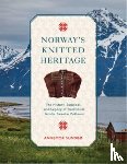 Sundbø, Annemor - Norway's Knitted Heritage