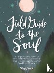 Ford, Mandy - Field Guide to the Soul