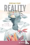 Rash, Gita - Dream Your Reality