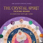 Zerner, Amy - The Crystal Spirit Talking Board and Guidebook: A Spiritual Power Tool for Light Workers