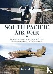 Dunn, Richard - South Pacific Air War