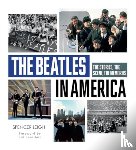 Leigh, Spencer - The Beatles in America