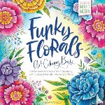 Wells, Megan - Funky Florals Art Coloring Book