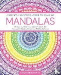 Alhamawi, Farah - A Bright & Beautiful Guide to Drawing Mandalas