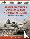 Schunkow, Victor - Armored Forces of Russia and the Soviet Union