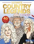 Schiffer Publishing, Ltd. - Ultimate Country Legends Coloring Book