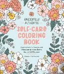 Talwalkar, Deanna - Awesomely Authentic Self-Care Coloring Book