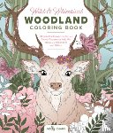 Carson, Molly - Wild & Whimsical Woodland Coloring Book