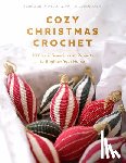 Johannesen, Heidi B., Johannesen, Pia H. H. - Cozy Christmas Crochet