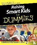 Brill, Marlene Targ - Raising Smart Kids For Dummies
