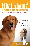 Rice, DVM Daniel - Rice, D: What about Golden Retrievers?
