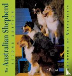 Palika, Liz - The Australian Shepherd: Champion of Versatility