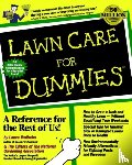 Walheim, Lance, National Gardening Association - Lawn Care For Dummies