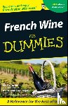 McCarthy, Ed, Ewing-Mulligan, Mary - French Wine For Dummies