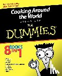 Milliken, Mary Sue, Moravek, Joan H., Feniger, Susan, Siegel, Helene - Cooking Around the World All-in-One For Dummies