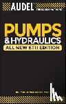 Miller, Rex, Miller, Mark Richard, Stewart, Harry L. - Audel Pumps and Hydraulics