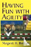Bonham, Margaret H. - Having Fun with Agility