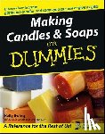 Ewing, Kelly (Indianapolis - Making Candles and Soaps For Dummies