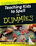 Wood, Tracey - Teaching Kids to Spell For Dummies