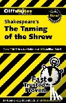 Maurer, Kate - CliffsNotes on Shakespeare's The Taming of the Shrew