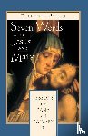 Sheen, Fulton J. - Seven Words of Jesus and Mary
