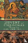 John Paul, Pope - Advent and Christmas Wisdom from Pope John Paul II