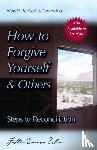 Tobin, Eamon - How to Forgive Yourself and Others