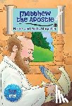 Yoffie, Barbara - Matthew the Apostle: Banker and God's Storyteller