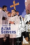 Ruszala, Michael - Guide for Altar Servers