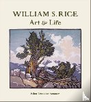 Sexauer, Ellen Treseder - William S. Rice Art and Life