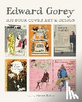 Heller, Steven (New York NY) - Edward Gorey His Book Cover Art & Design