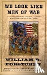 Forstchen, William R. - We Look Like Men of War
