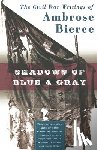 Bierce, Ambrose - Shadows of Blue & Gray