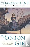 De Lint, Charles - The Onion Girl