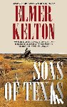Kelton, Elmer - Sons of Texas