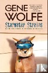 Wolfe, Gene - Starwater Strains