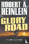 Robert A. Heinlein - Glory Road