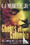 Modesitt, L. E. - Ghosts of Columbia