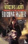 Lackey, Mercedes - Burning Water