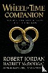 Jordan, Robert, Mcdougal, Harriet, Romanczuk, Alan, Simons, Maria - The Wheel of Time Companion