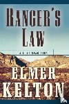 Kelton, Elmer - Ranger's Law