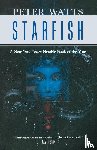 Watts, Peter - Starfish