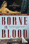 Quinn Yarbro, Chelsea - Borne in Blood