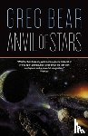 Bear, Greg - Anvil of Stars