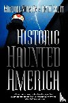 Norman, Michael, Scott, Beth - Historic Haunted America