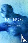 Priest, Cherie - Fathom