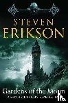 Erikson, Steven - Gardens of the Moon