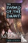 Moorcock, Michael - The Sword of the Dawn